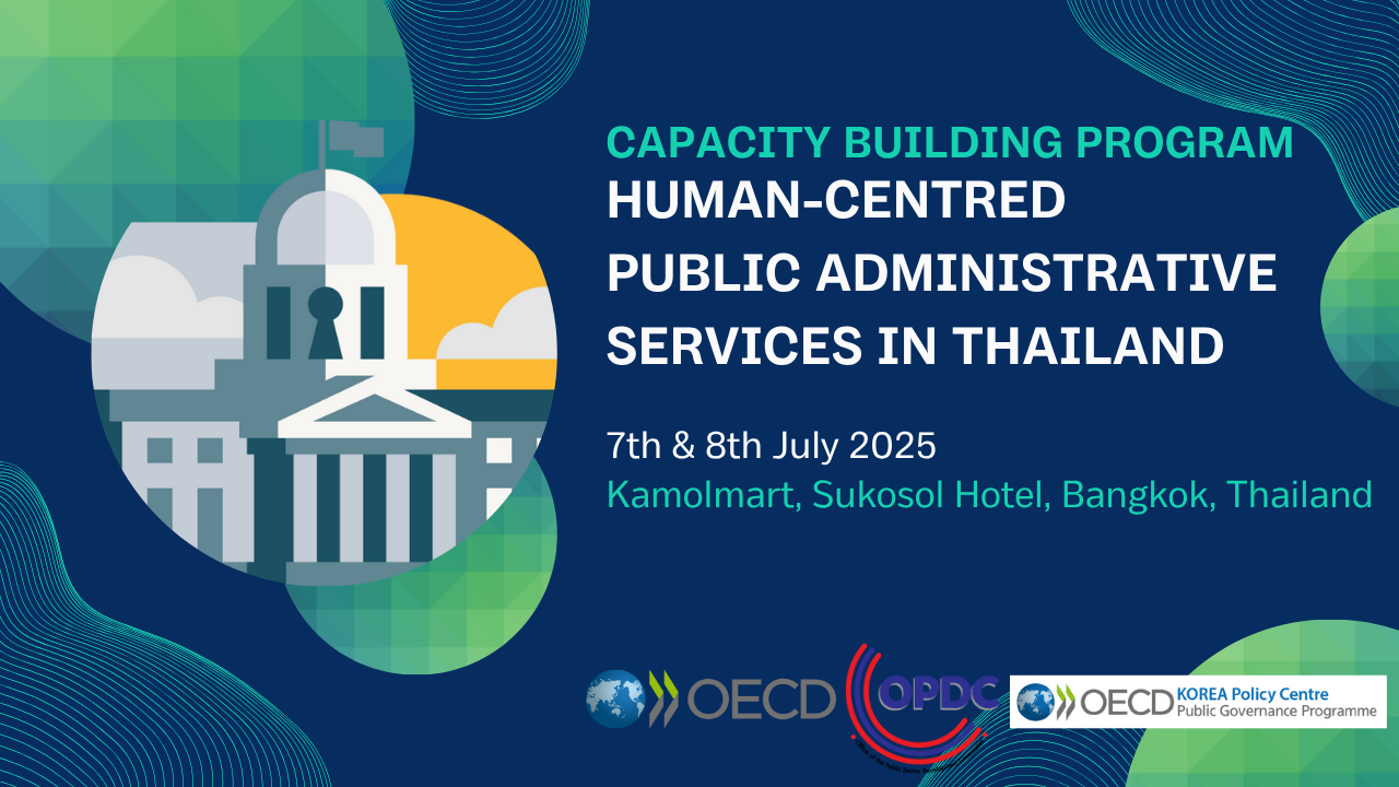 2025 Capacity Building Programme on Human-Centred Public Administrative Services in Thailand